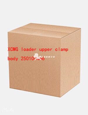 XCMG loader upper clamp body 250100466