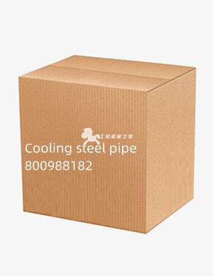 Cooling steel pipe 800988182